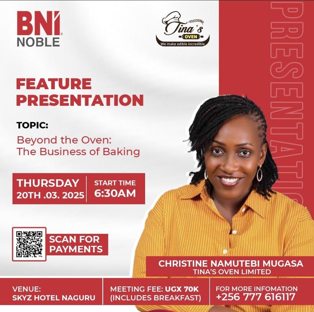 BNI Feature Presentation: Beyond The Oven. The business of Baking