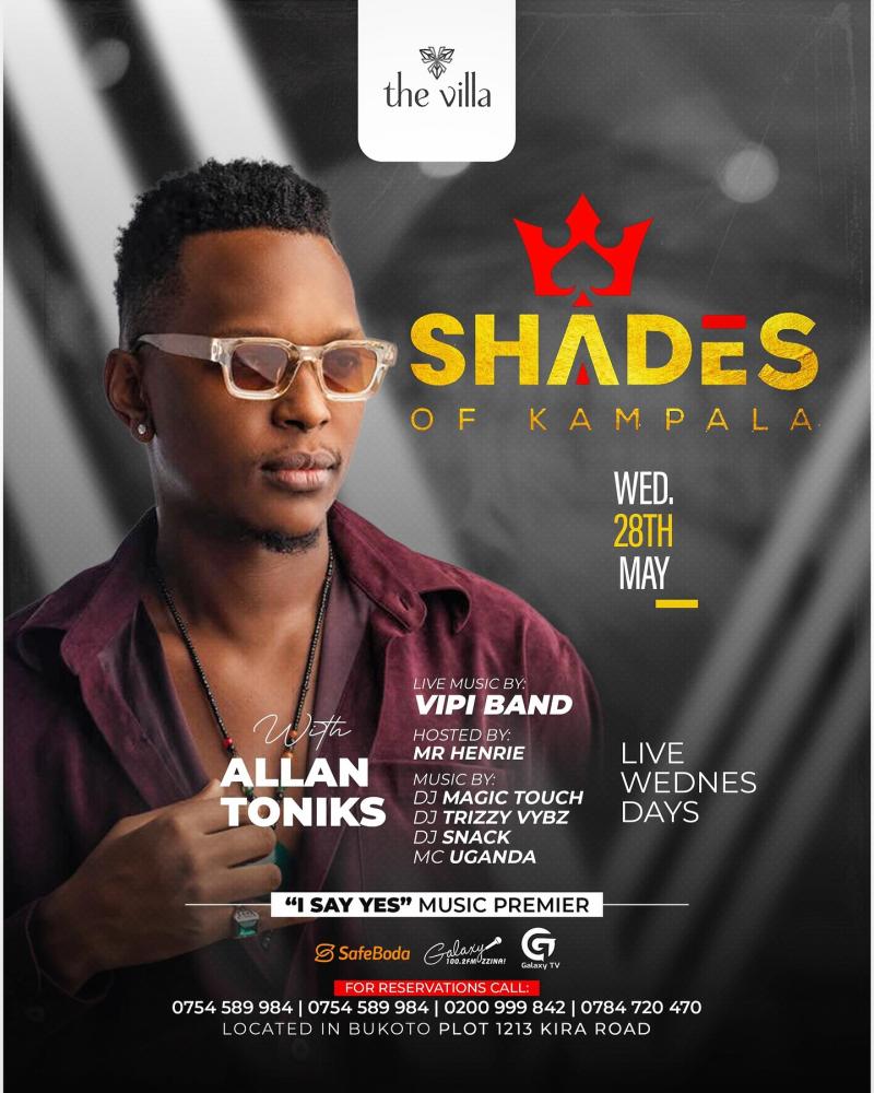 Shades of Kampala ft. Allan Toniks